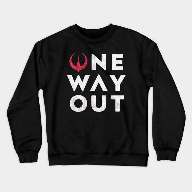 One Way Out #Andor Crewneck Sweatshirt by Galactee 99